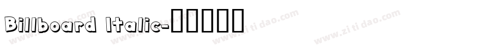 Billboard Italic字体转换